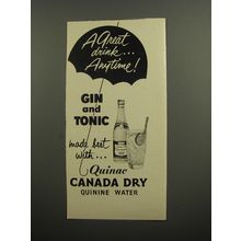 1952 Canada Dry Quinac Quinine Water Ad - A great drink.. anytime