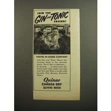 1952 Canada Dry Quinac Quinine Water Ad - Join the Gin and Tonic crowd