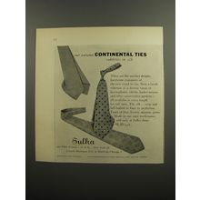 1952 Sulka Continental Ties Ad - Our Autumn Continental Ties subtleties in silk