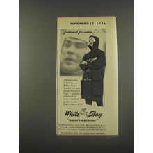 1956 White Stag Bench-Warmer Coat Ad - fashioned for action