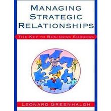 Managing Strategic Relationships