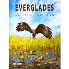 Everglades - Mac Stone