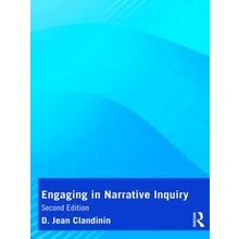 Engaging in Narrative Inquiry