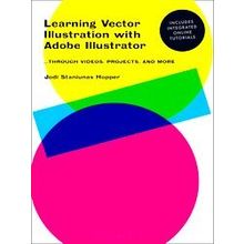 Learning Vector Illustration With Adobe Illustrator - Jodi Staniunas Hopper
