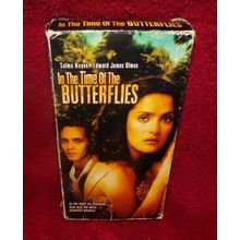 VHS 2002 METRO GOLDWYN MAYER-IN THE TIME OF THE BUTTERFLIES-RATED -PG-13