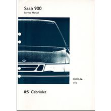 Saab 900 Cabriolet Workshop Manual 1995 1996 199526470 PDF