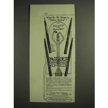 1917 Parker Fountain Pen Ad - Mean By Safety-Sealed