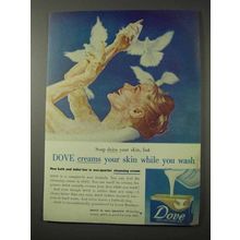 1958 Dove Soap Ad - Creams Your Skin While You Wash