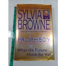 Prophecy by sylvia browne 2004 hardback/dust jacket