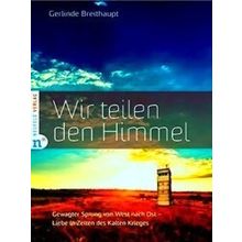 Wir Teilen Den Himmel