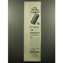 1951 Nestle's Bouillon Cubes Ad - Take Nestle's for instants