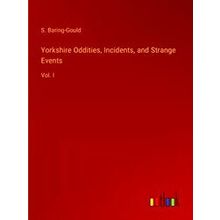 Yorkshire Oddities, Incidents, and Strange Events