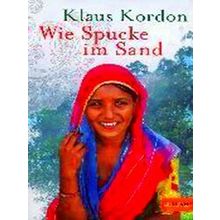 Wie Spucke Im Sand