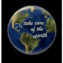 Take Care of the Earth[ 2.25 inch ]