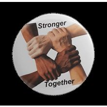 Stronger Together[ 2.25 inch ]