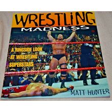 WRESTLING MADNESS book Matt Hunter photographs 1999 WWF Attitude WCW ECW WWE AEW