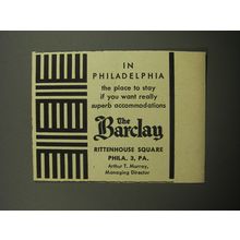 1957 The Barclay Hotel Ad - In Philadelphia the place to stay