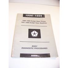 1996 - 1999 DODGE VIPER COUPE 97 - 99 ROADSTER BODY DIAGNOSTIC PROCEDURES MANUAL