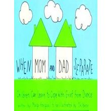 When Mom Dad Separate