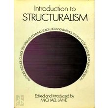 Introduction to Structuralism by Michael Lane