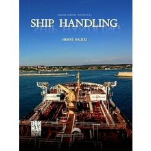 Ship Handling - Herve Baudu