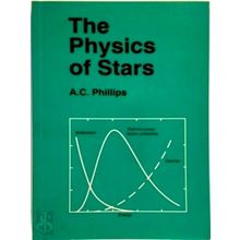 The Physics of Stars - A.C. Phillips