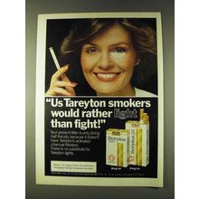 1979 Taretyon Lights Cigarettes Ad - Rather Than Fight