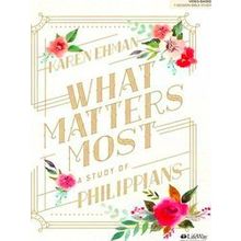 What Matters Most Bible Study Book