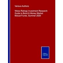 Weiss Ratings Investment Research Guide to Bond & Money Market Mutual Funds, Sum