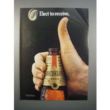 1982 Michelob Beer Ad - Elect to Receive