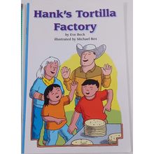 Hank's tortilla factory by eve beck foresman 2.3.4 Paperback (108-64)