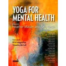 Yoga Therapy For Mental Health Conditions