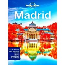 Lonely Planet Madrid; Lonely Planet's Most Comprehensive Guide to the City by Lo