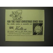 1948 Kelton Watch Ad - For the first Christmas since 1938