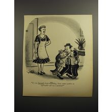 1954 Cartoon by Syd Hoff - If you haven't been drinking