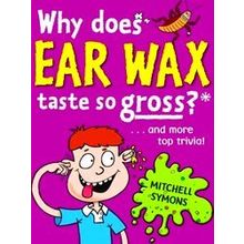 Why Does Ear Wax Taste So Gross