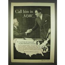 1938 Texaco Lubrication Ad - Call Him in Now
