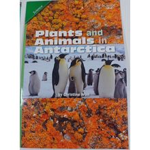 plants and animals in antarctica by christine wolf scott foresman 4.5.4 (64-57)