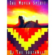 Woven Spirit of the Southwest