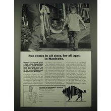 1965 Manitoba Canada Ad - Fun Comes in All Sizes, For All Ages