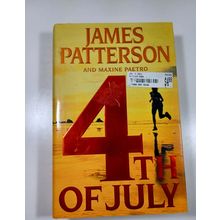 4th of July by Janes Patterson 1st 2005 hardback/dust jacket