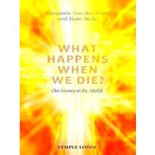 What Happens When We Die?