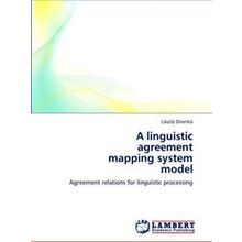 A Linguistic Agreement Mapping System Model