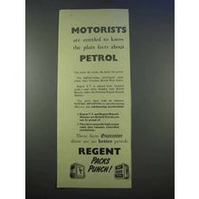 1955 Regent Petrol Gasoline Ad - Motorists are Entitled