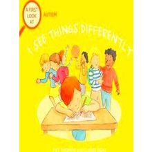 A First Look At: Autism: I See Things Differently