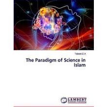The Paradigm of Science in Islam