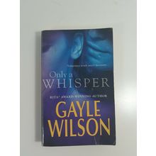 Only a Whisper by Gayle Wilson 1996 paperback novel fiction
