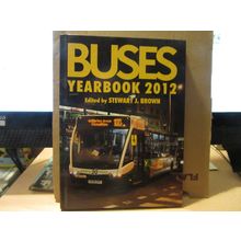 BUSES YEARBOOK 2012.. edit. by Stewart J Brown h/b pub. by Ian Allan lovely con