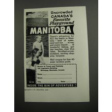 1957 Manitoba Canada Ad - Uncrowded Canada's favorite Playground