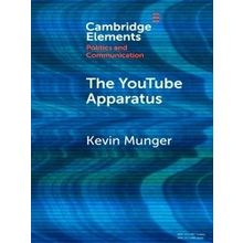 Elements in Politics and Communication-The Youtube Apparatus